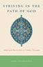 Afsaruddin, Striving in the Path of God - LAW AND RELIGION FORUM